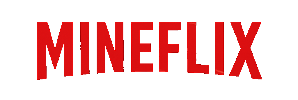Mineflix